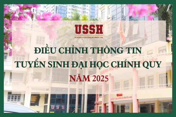 Trường ĐH KHXH&NV bổ sung tổ hợp C00, C03, C04 trong xét tuyển ĐHCQ 2025